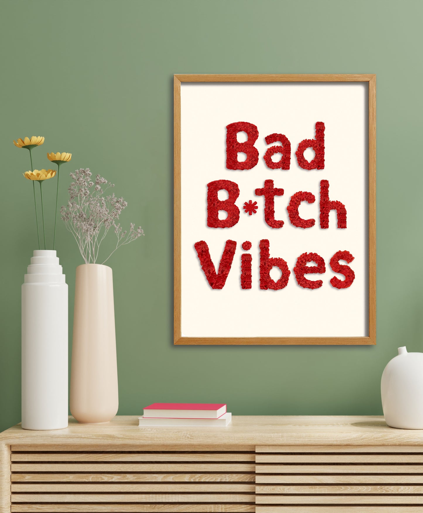 Bad B*tch Vibes