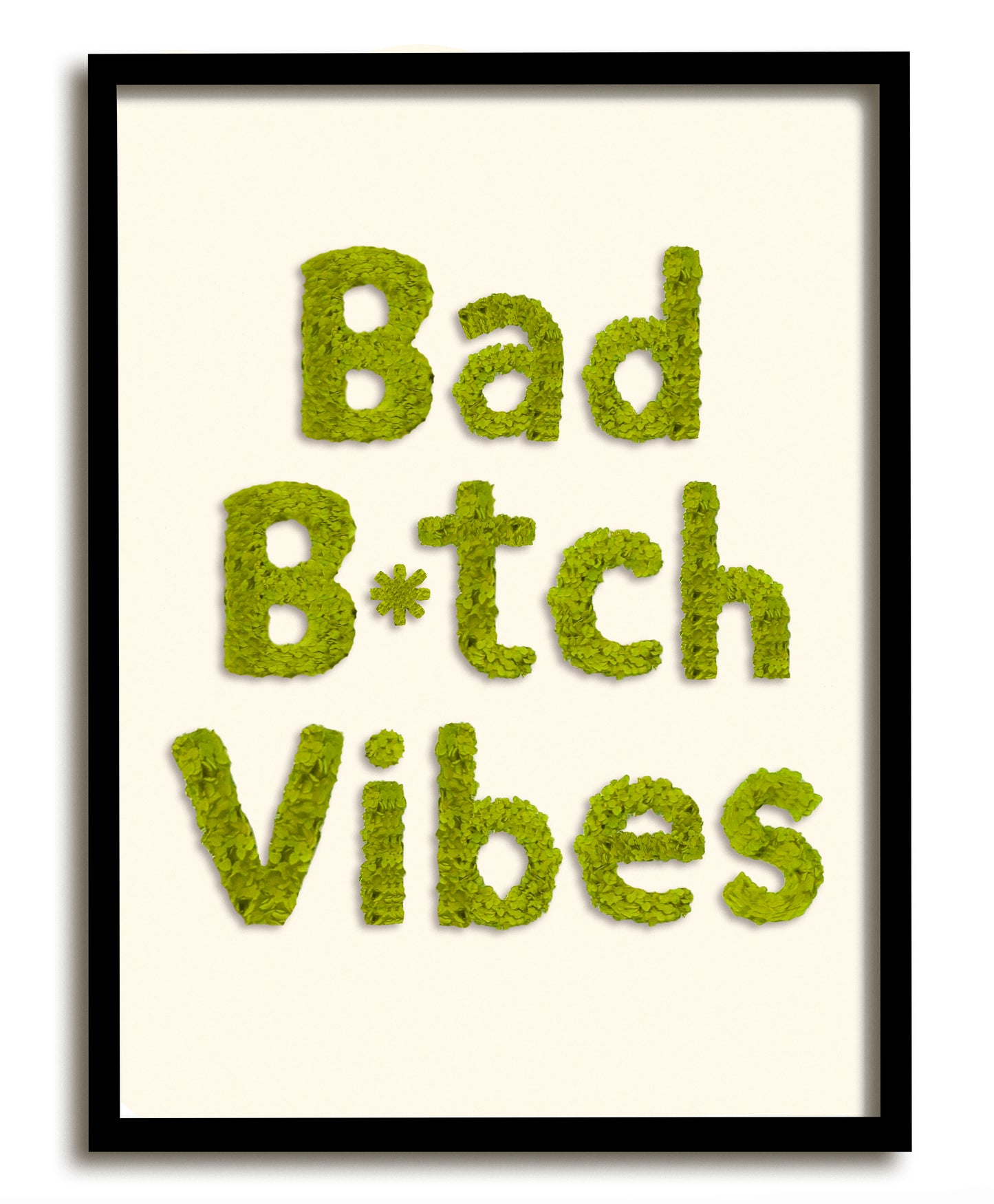 Bad B*tch Vibes