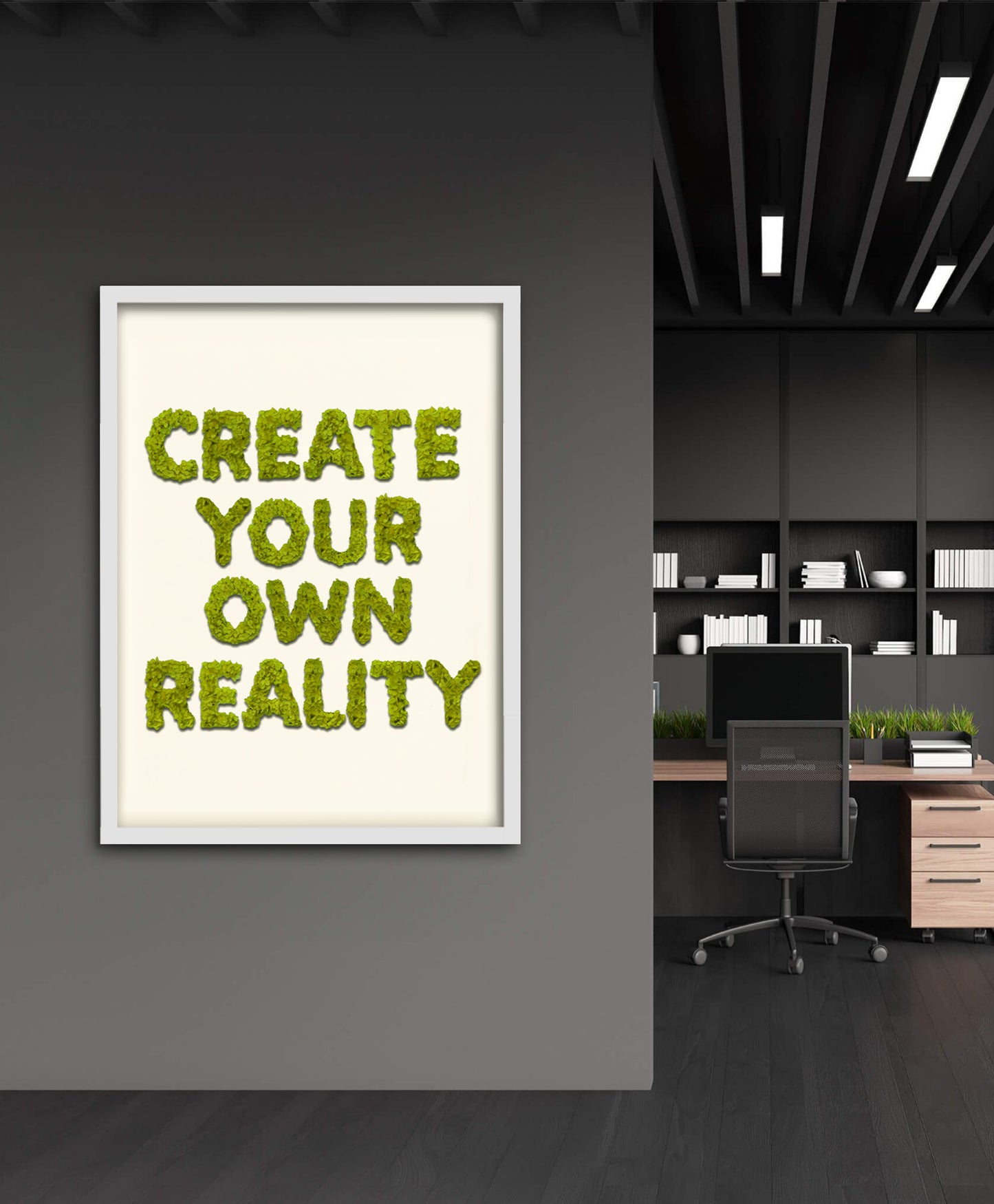 Create Your Own Reality