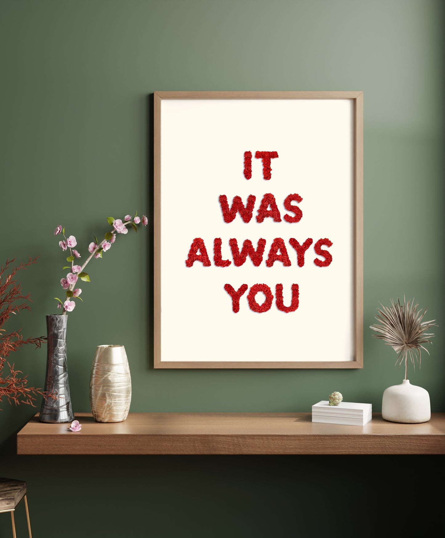 It Was Always You
