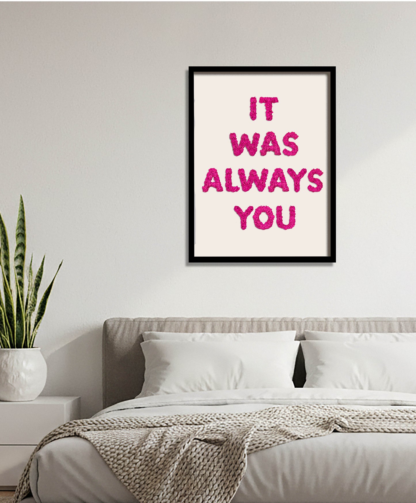 It Was Always You