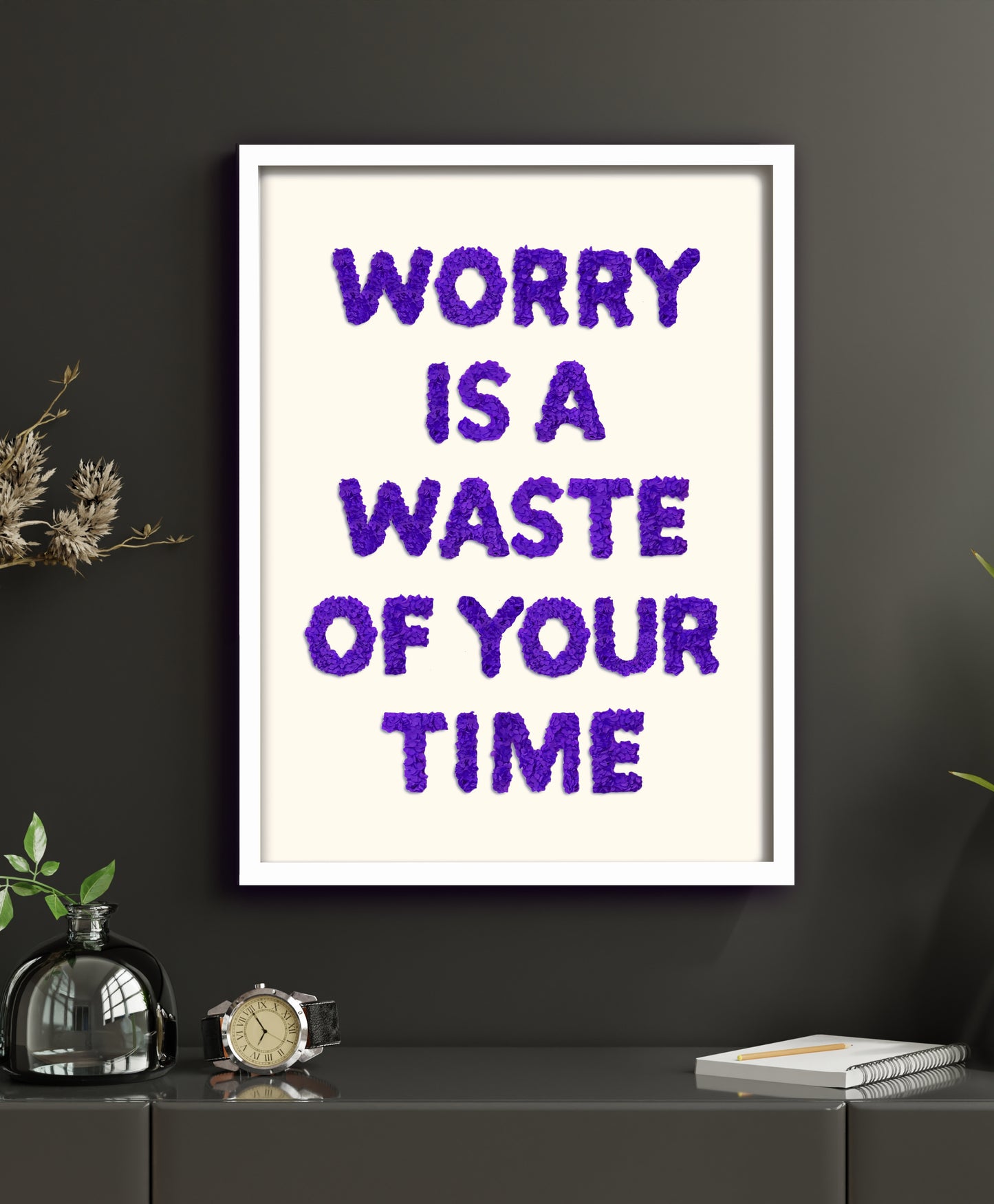 Worry Is A Waste Of Your Time