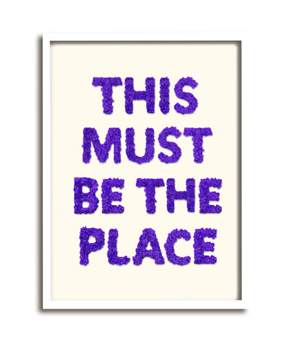 This Must Be The Place
