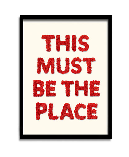 This Must Be The Place